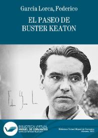 Portada:El paseo de Buster Keaton / Federico García Lorca