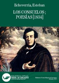 Portada:Los consuelos / de Esteban Echeverría