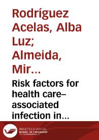 Portada:Risk factors for health care–associated infection in hospitalized adults: Systematic review and meta-analysis