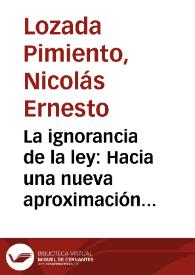 Portada:La ignorancia de la ley: Hacia una nueva aproximación teórica