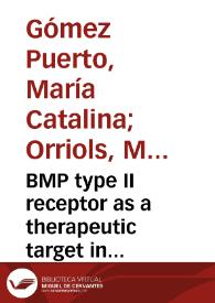 Portada:BMP type II receptor as a therapeutic target in pulmonary arterial hypertension = BMPR2 como diana terapeutica en la hipertensión arterial pulmon