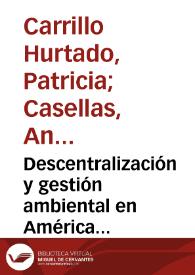 Portada:Descentralización y gestión ambiental en América Latina: Un análisis de las publicaciones académicas