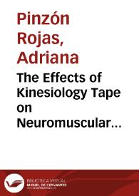 Portada:The Effects of Kinesiology Tape on Neuromuscular Facilitation of the Knee in Healthy Subjects = Los Efectos del Vendaje Kinesiologico en la Facilitaciòn Neuromuscular de la Rodilla en Sujetos Sanos