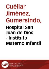 Portada:Hospital San Juan de Dios - Instituto Materno Infantil