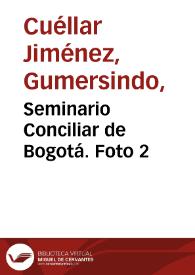 Portada:Seminario Conciliar de Bogotá. Foto 2