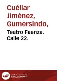 Portada:Teatro Faenza. Calle 22.