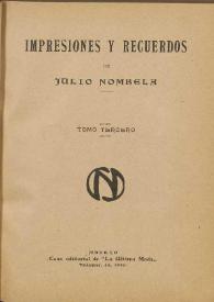 Portada:Impresiones y recuerdos. Tomo tercero / de Julio Nombela