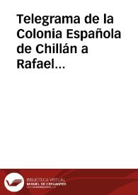 Portada:Telegrama de la Colonia Española de Chillán a Rafael Altamira. Chile, 31 de octubre de 1909