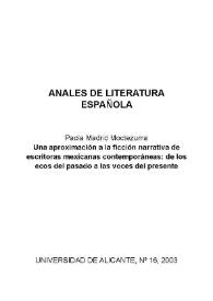 Portada:Una aproximación a la ficción narrativa de escritoras mexicanas contemporáneas: de los ecos del pasado a las voces del presente / Paola Madrid Moctezuma