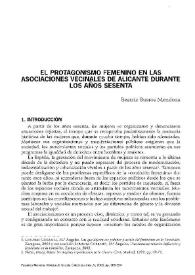 El protagonismo femenino en las asociaciones vecinales de Alicante durante los años sesenta / Beatriz Bustos Mendoza
