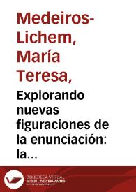 Portada:Explorando nuevas figuraciones de la enunciación: la narrativa reciente de Luisa Valenzuela / María Teresa Medeiros-Lichem