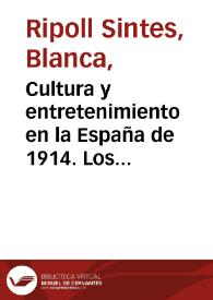 Portada:Cultura y entretenimiento en la España de 1914. Los relatos breves en \"La Esfera\"  / Blanca Ripoll Sintes