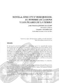 Portada:Novela, cine (TV) y videojuegos: \"El Nombre de la Rosa\" y \"Los Pilares de la Tierra\" / Juan Francisco Jiménez-Alcázar y Gerardo F. Rodríguez