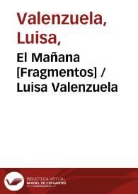 Portada:El Mañana [Fragmentos] / Luisa Valenzuela