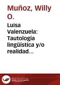 Portada:Luisa Valenzuela: Tautología lingüística y/o realidad nacional / Willy O. Muñoz