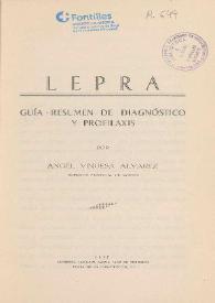 Portada:Lepra : guía-resumen de diagnóstico y profilaxis / por Ángel Vinuesa Álvarez