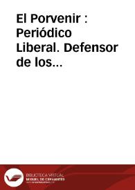 Portada:El Porvenir : Periódico Liberal. Defensor de los Intereses de la Región de la Marina 