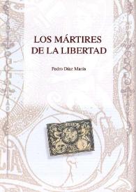 Portada:Los Mártires de la Libertad  / Pedro Díaz Marín 