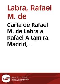 Portada:Carta de Rafael M. de Labra a Rafael Altamira. Madrid, 15 de noviembre de 1909