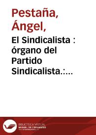 Portada:El Sindicalista : órgano del Partido Sindicalista.: nº. 727 08-06-1938