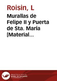 Portada:Murallas de Felipe II y Puerta de Sta. María [Material gráfico]: Peñíscola