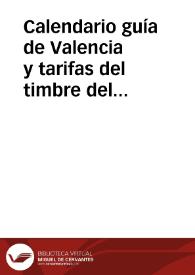 Portada:Calendario guía de Valencia y tarifas del timbre del Estado, cédulas personales, correos y telégrafos, y ferrocarriles: Año 1920