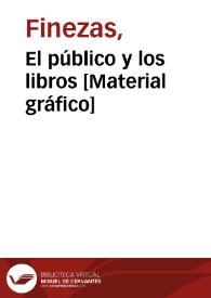 Portada:El público y los libros [Material gráfico]