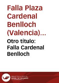 Portada:Otro título: Falla Cardenal Benlloch