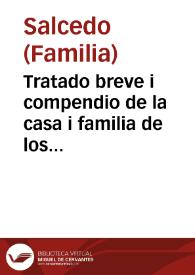 Portada:Tratado breve i compendio de la casa i familia de los Salzedos de la ciudad de Valencia [Manuscrito] : con los árboles y descendencia