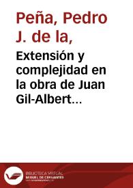 Portada:Extensión y complejidad en la obra de Juan Gil-Albert / Pedro J. de la Peña