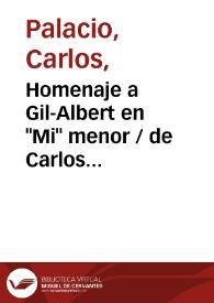 Portada:Homenaje a Gil-Albert  en \"Mi\" menor / de Carlos Palacio