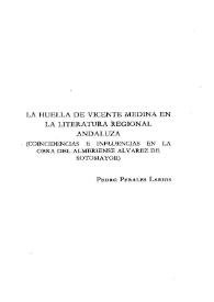 Portada:La huella de Vicente Medina en la literatura regional andaluza. (Coincidencias e influencias en la obra del almeriense Álvarez de Sotomayor) / Pedro Perales Larios