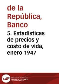 Portada:5. Estadísticas de precios y costo de vida, enero 1947