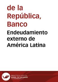 Portada:Endeudamiento externo de América Latina