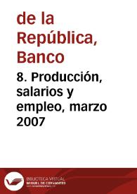 Portada:8. Producción, salarios y empleo, marzo 2007