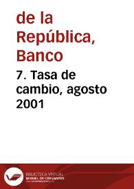 Portada:7. Tasa de cambio, agosto 2001