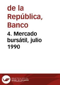 Portada:4. Mercado bursátil, julio 1990