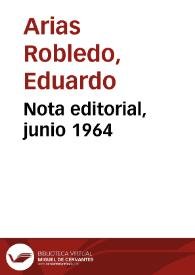 Portada:Nota editorial, junio 1964