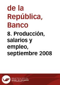 Portada:8. Producción, salarios y empleo, septiembre 2008