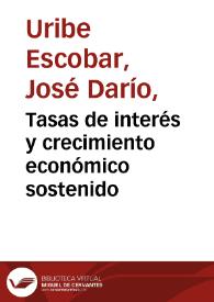 Portada:Tasas de interés y crecimiento económico sostenido