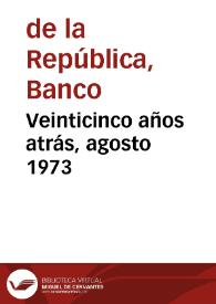 Portada:Veinticinco años atrás, agosto 1973