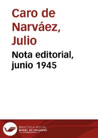 Portada:Nota editorial, junio 1945