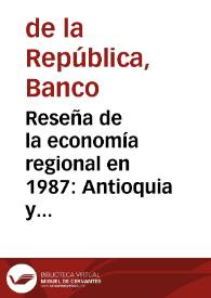 Portada:Reseña de la economía regional en 1987: Antioquia y Atlántico