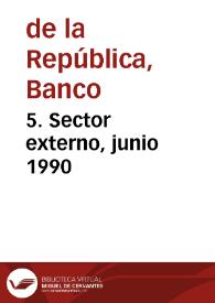 Portada:5. Sector externo, junio 1990