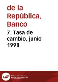 Portada:7. Tasa de cambio, junio 1998