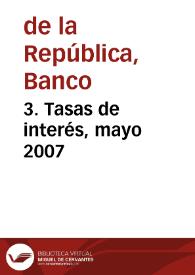 Portada:3. Tasas de interés, mayo 2007