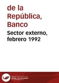 Portada:Sector externo, febrero 1992