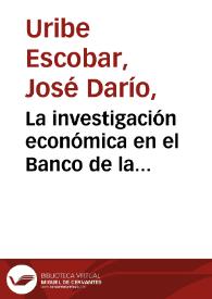 Portada:La investigación económica en el Banco de la República: lecciones a partir de una comparación internacional