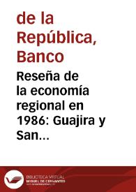 Portada:Reseña de la economía regional en 1986: Guajira y San Andrés y Providencia