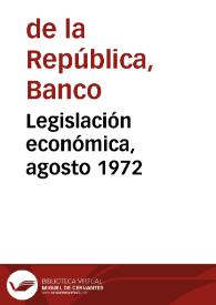 Portada:Legislación económica, agosto 1972